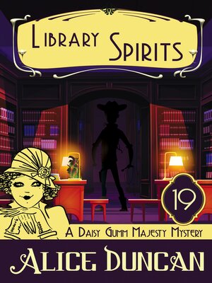 cover image of Library Spirits (A Daisy Gumm Majesty Mystery, Book 19)
